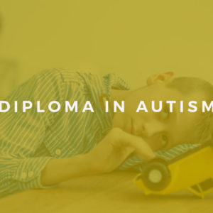 Diploma in Autism