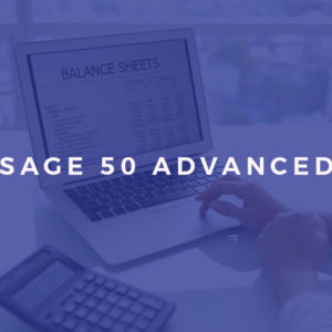 Sage 50 Accounts for Advanced Learners