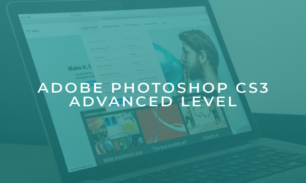 Adobe Photoshop CS3 Advanced Training Diploma