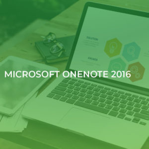 Microsoft OneNote 2016 Accredited Training