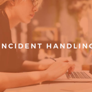 Certified Incident Handling Engineer (CIHE) Diploma