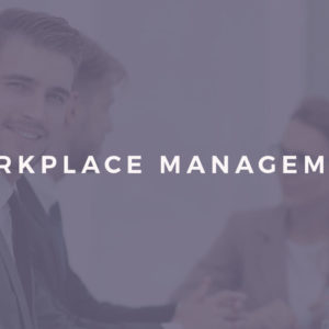 Certificate in Workplace Management