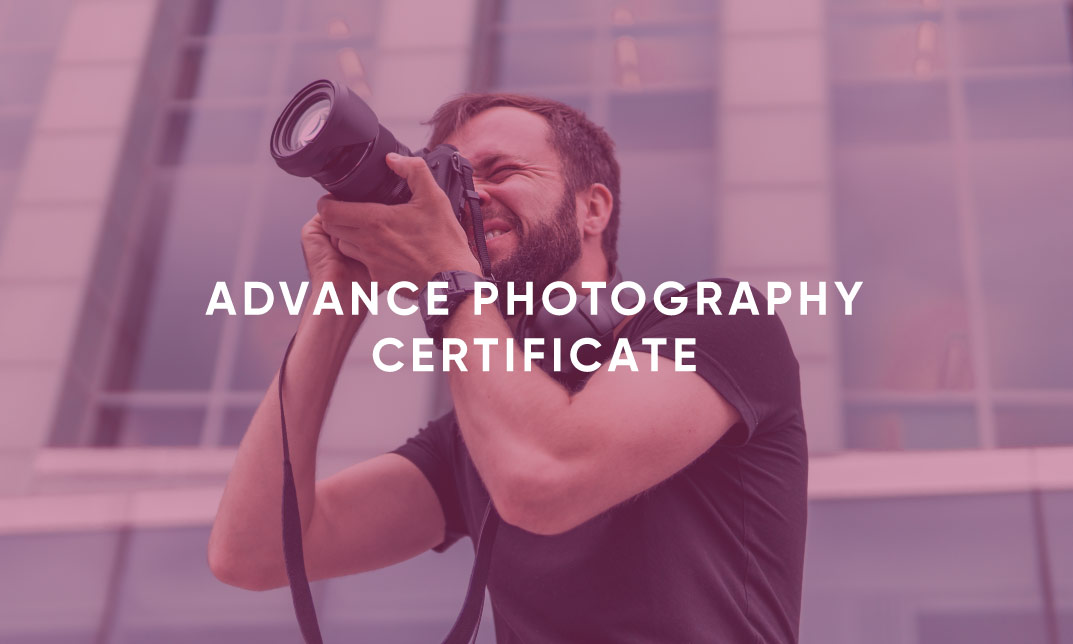 Advance Photography Certificate
