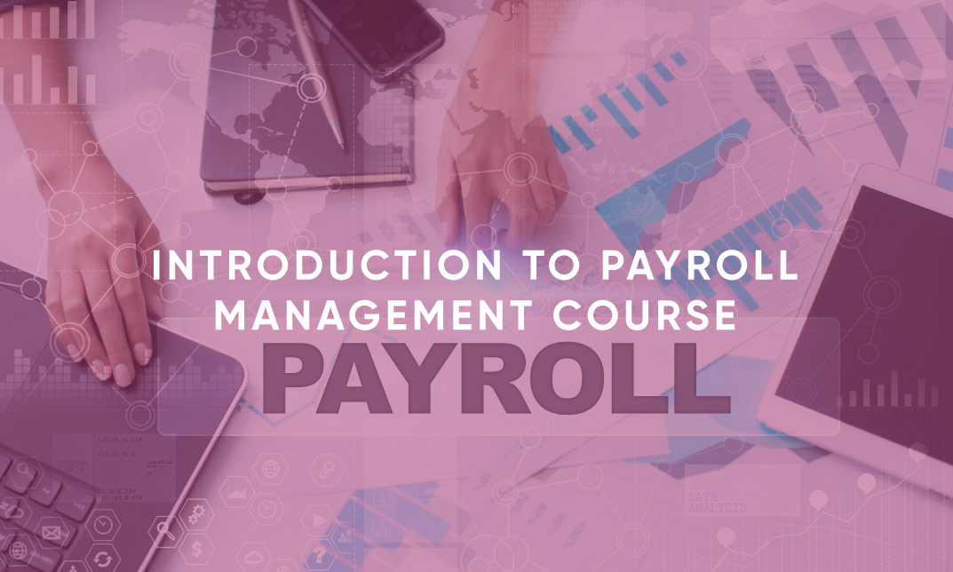 Introduction to Payroll Management Course
