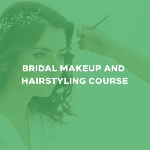 Bridal Makeup and Hairstyling Course