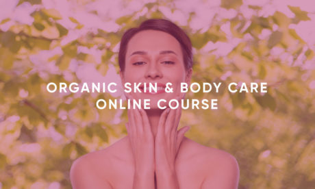 Organic Skin & Body Care Online Course