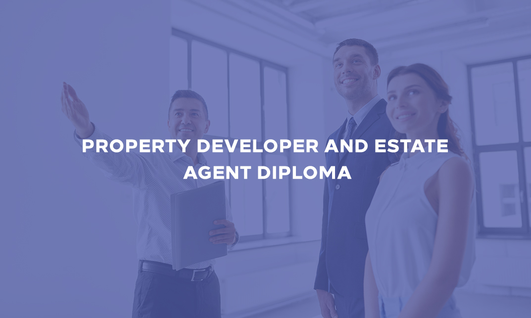 Property Developer and Estate Agent Diploma
