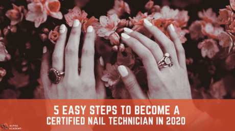 5 Easy Steps To Become A Nail Technician in 2023