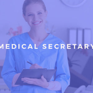Medical Secretary