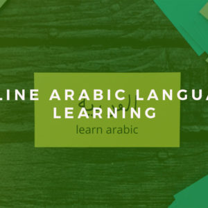 Online Arabic Language Learning Course