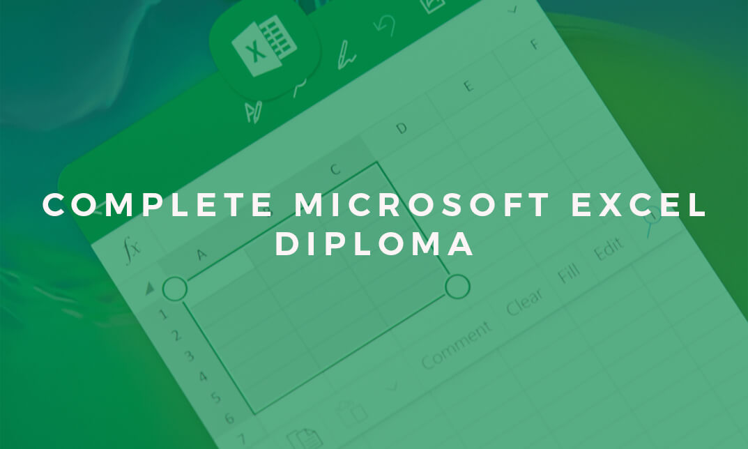 Complete Microsoft Excel Diploma: Beginner to Advanced Training