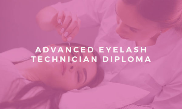 Advanced Eyelash Technician Diploma