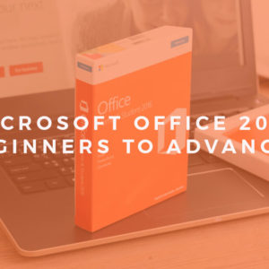 Microsoft Office 2016 Video Training Course: Beginners to Advanced Accredited Diploma