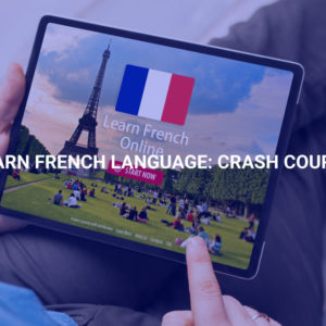 Learn French Language: Crash Course