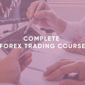 Complete Forex trading course