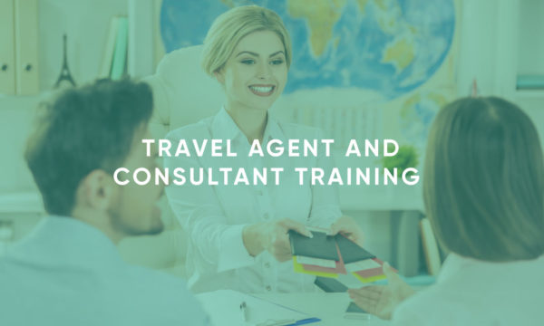 Travel Agent and Consultant Training