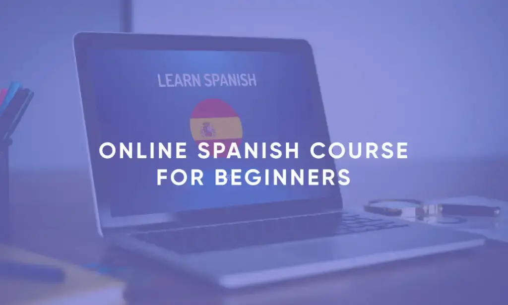Online Spanish Course