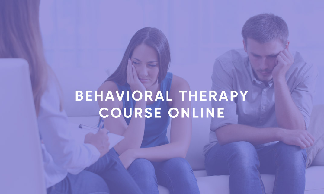 Behavioral Therapy Course Online