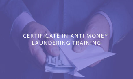 Certificate in Anti Money Laundering Training