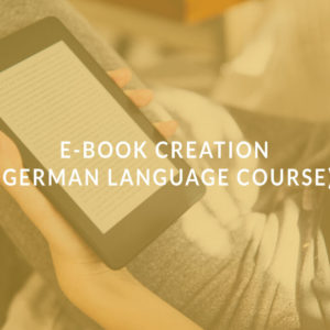E-Book Creation (German Language Course)