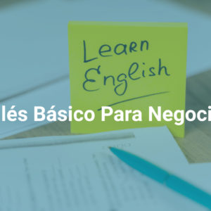 Inglés Básico Para Negocios