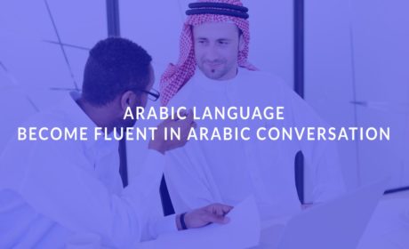 Arabic Language: Become Fluent in Arabic Conversation