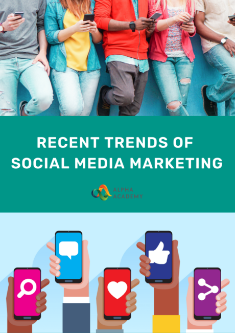 ecent Trends of Social Media Marketing.
