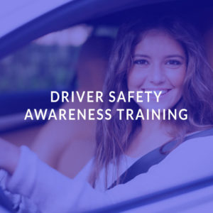 Driver Safety Awareness Training