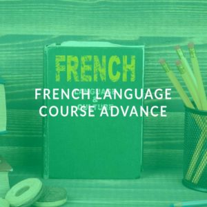 French Language Course Advance