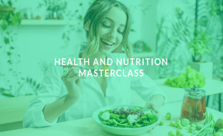 Health and Nutrition Masterclass