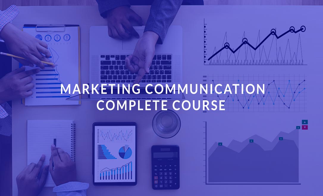 Marketing Communication Complete Course