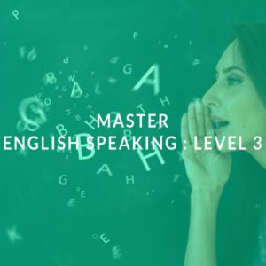 Master English Speaking : Level 3