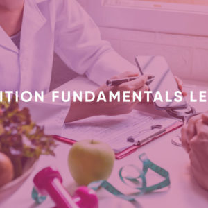 Nutrition Fundamentals Level 2