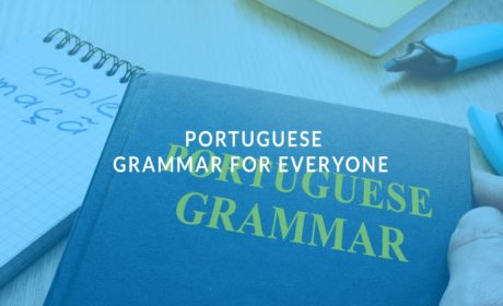 Portuguese Grammar for Everyone