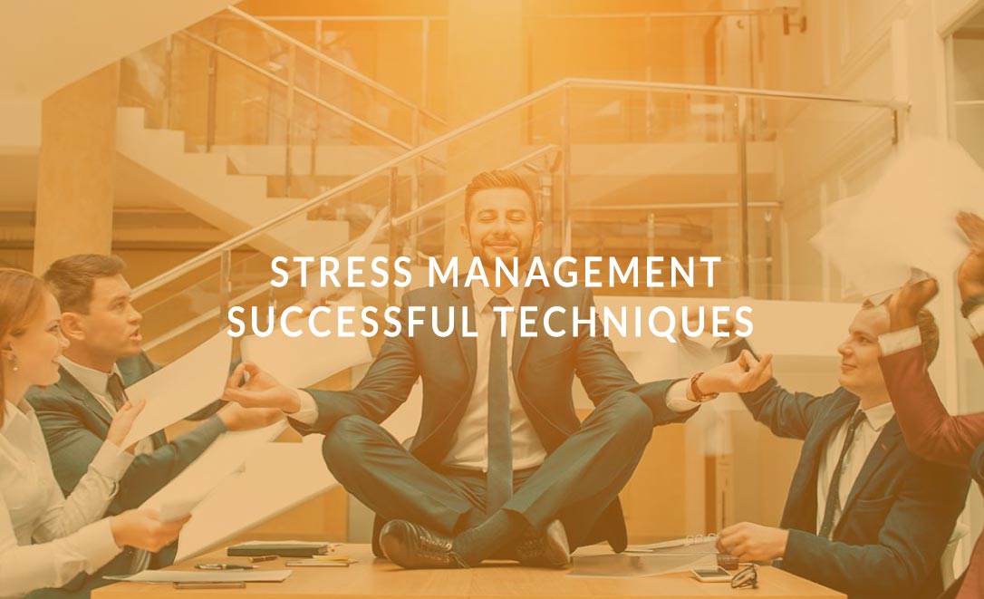 Stress Management Successful Techniques