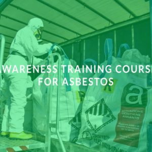 Awareness Training Course for Asbestos