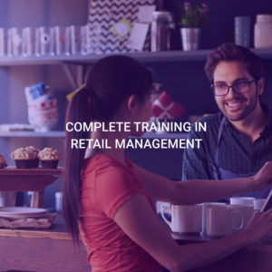 Complete Training in Retail Management