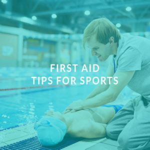 First Aid Tips for Sports