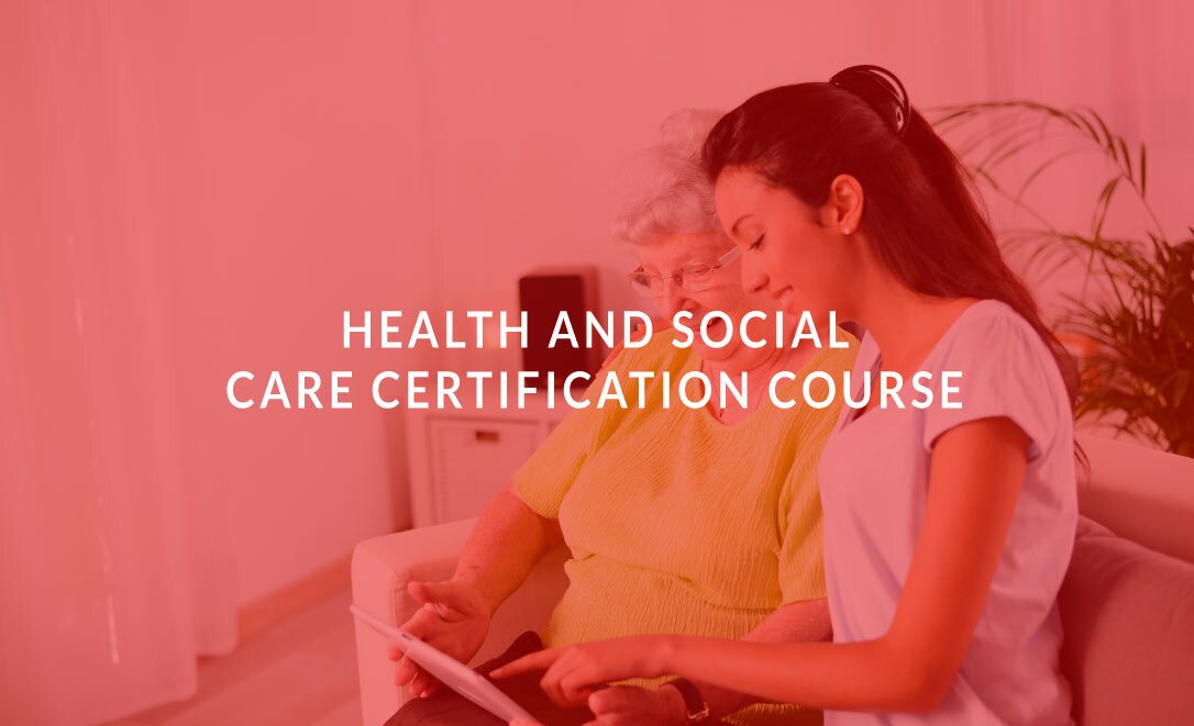 Health and Social Care Certification Course
