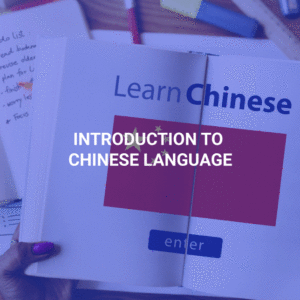 Introduction to Chinese Language