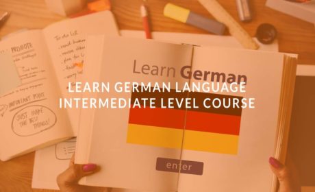 Learn German Language: Intermediate Level Course