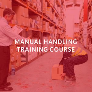 Manual Handling Training Course