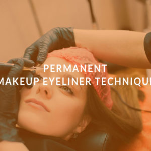 Permanent Makeup Eyeliner Technique