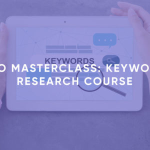 SEO: Keyword Research | Online Course & Certification