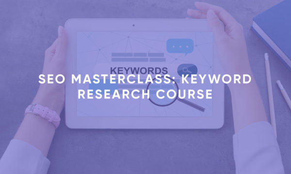 SEO: Keyword Research | Online Course & Certification