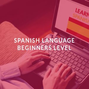 Spanish Language Beginners Level