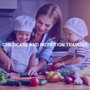 Childcare and Nutrition Training