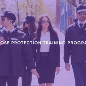 Close Protection Training Program
