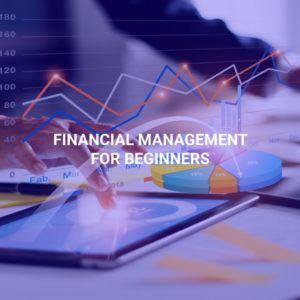 Financial Management for Beginners