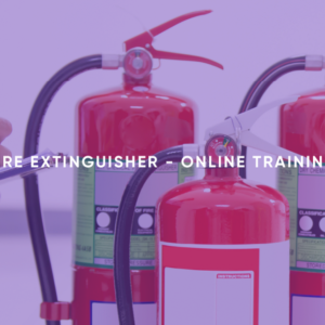 Fire Extinguisher – Online Training